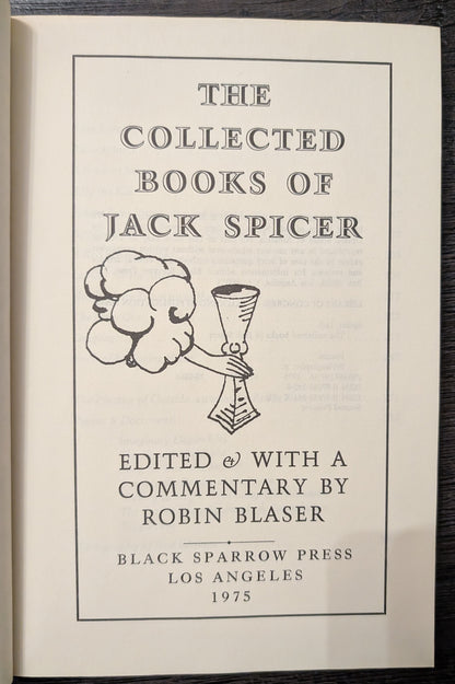 Collected Books of Jack Spicer edited by Robin Blaser