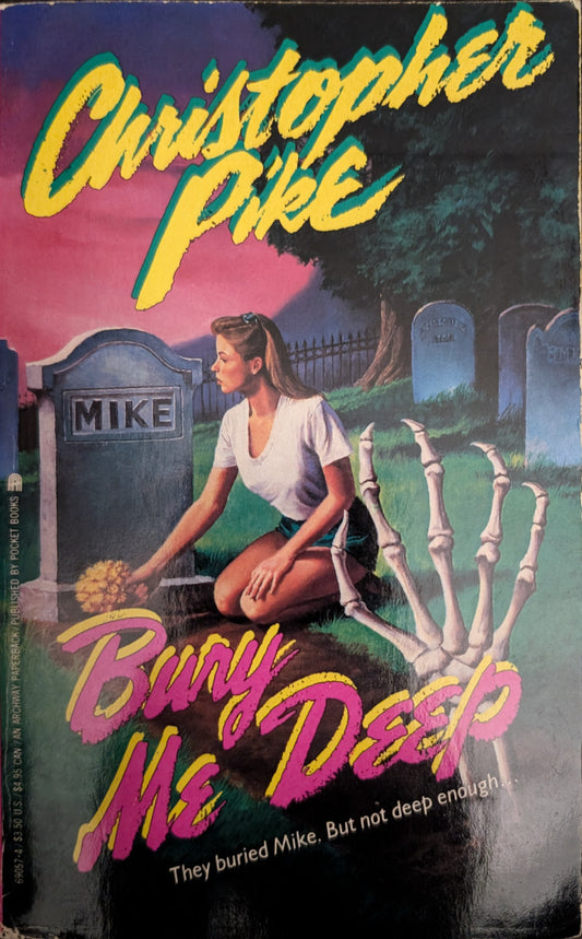 Bury Me Deep by Christopher Pike