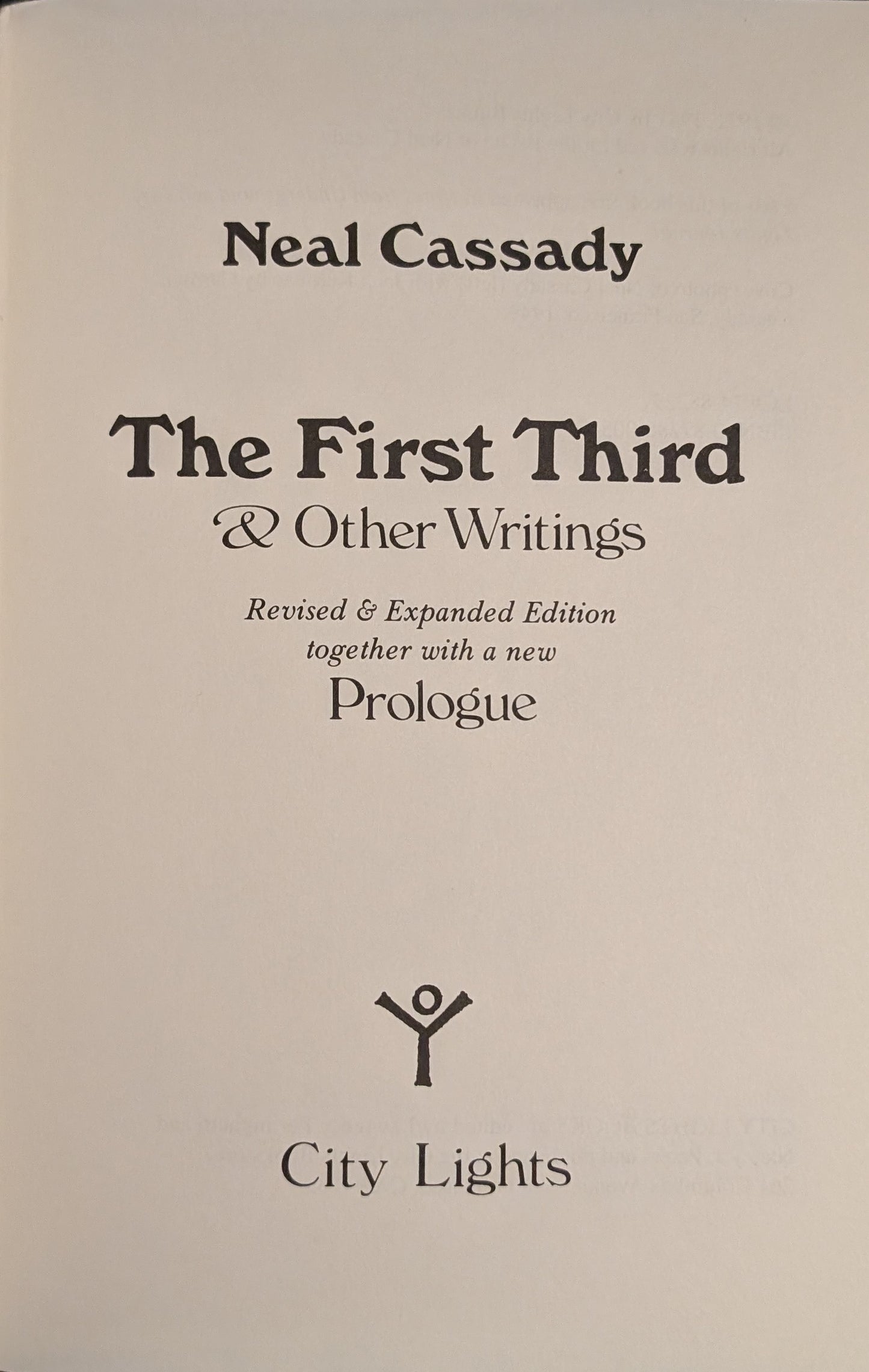 The First Third & Other Writings by Neal Cassady