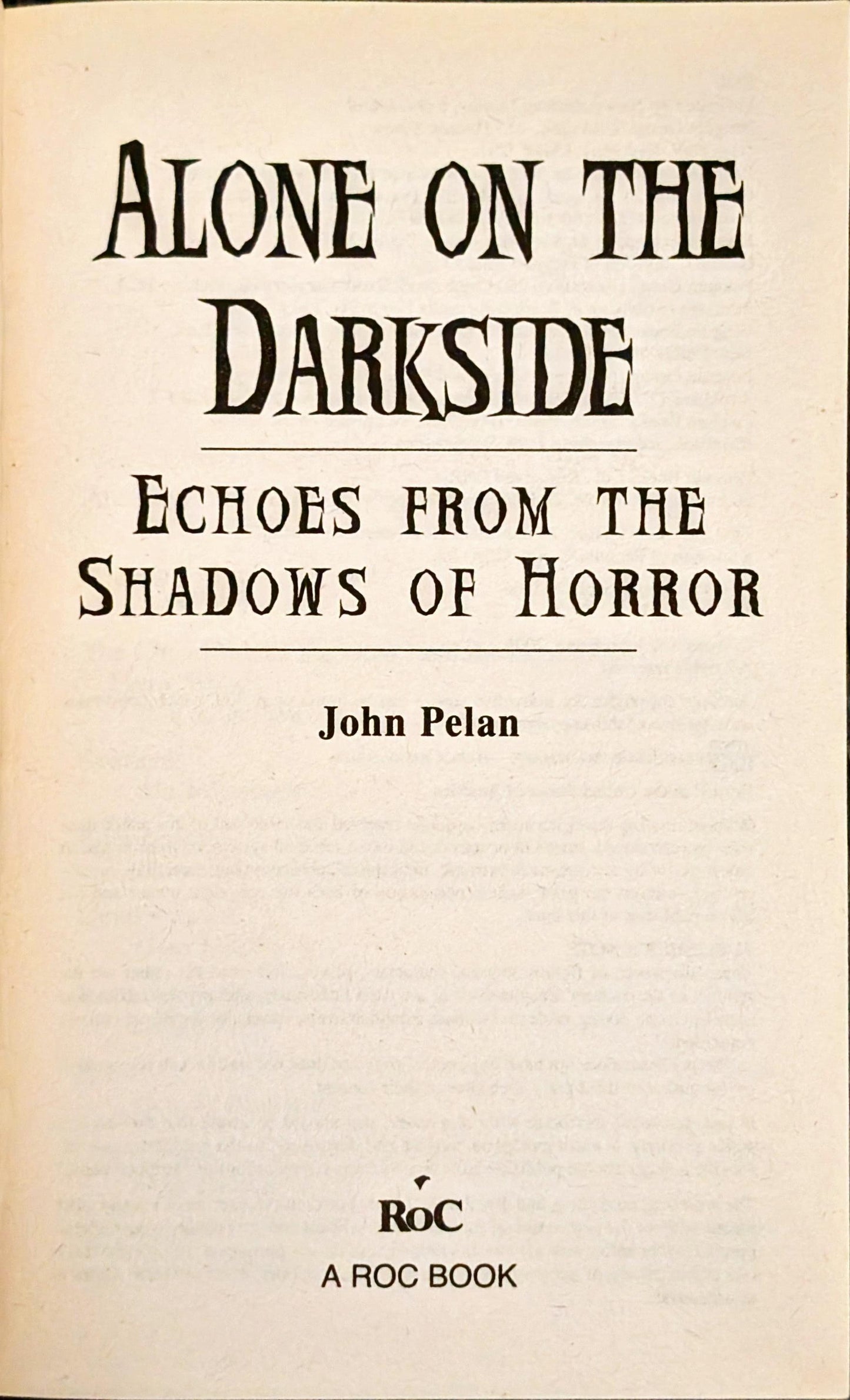 Alone on the Darkside: Echoes from the Shadows of Horror edited by John Pelan