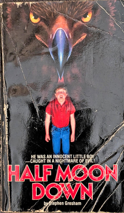 Half Moon Down by Stephen Gresham