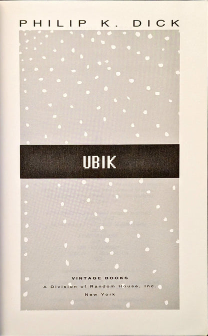 Ubik by Philip K. Dick