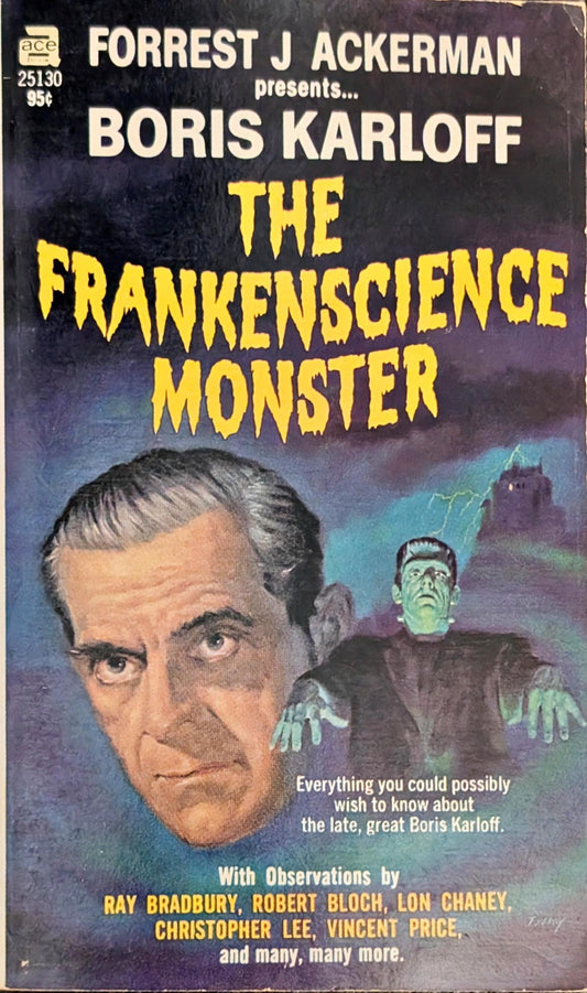 The Frankenscience Monster by Forrest J. Ackerman
