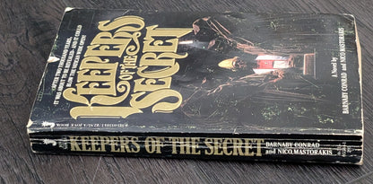 Keeper of the Secret by Barnaby Conrad and Nico Mastorakis