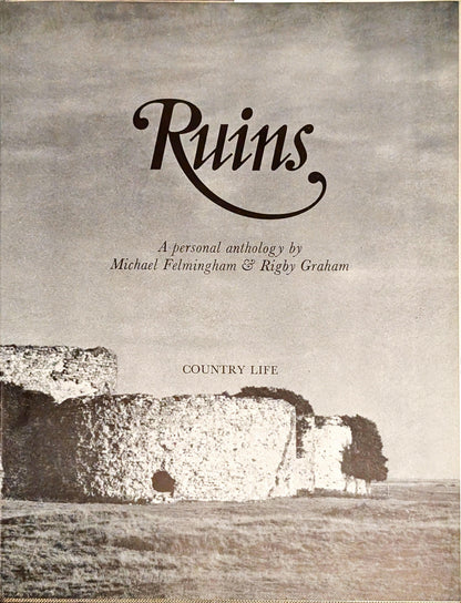 Ruins by Michael Felmingham and Rigby Graham