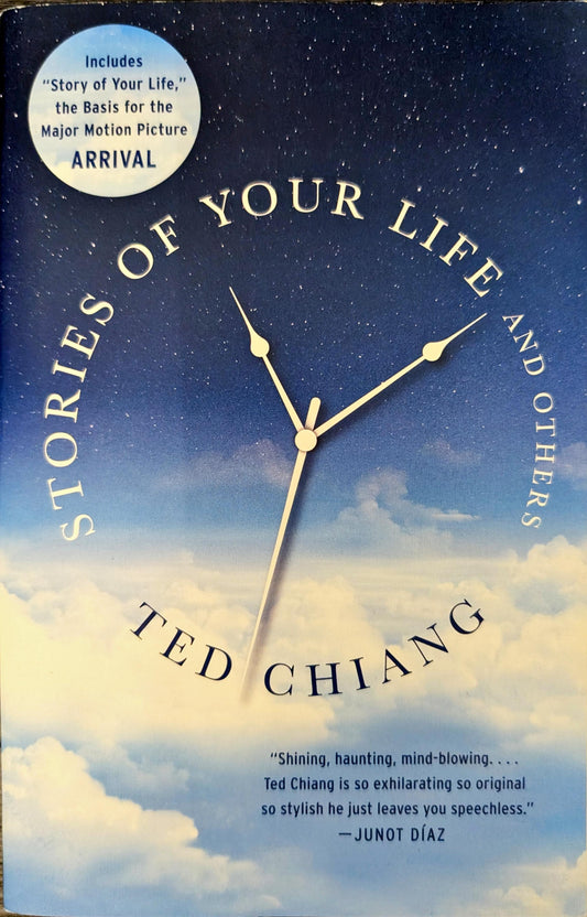 Stories of Your Life and Others by Ted Chiang