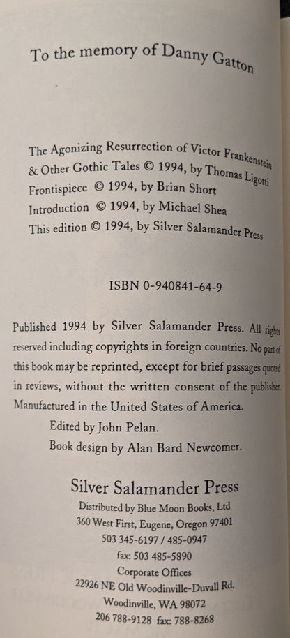 The Agonizing Resurrection of Victor Frankenstein & Other Gothic Tales by Thomas Ligotti (Signed)