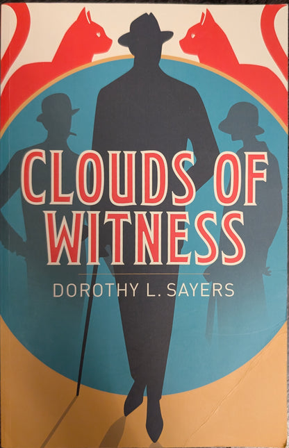 Clouds of Witness by Dorothy L.Sayers