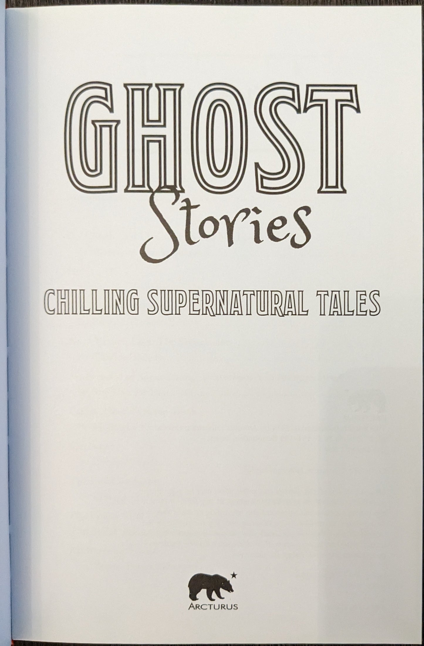 Ghost Stories Chilling Supernatural Tales Collection