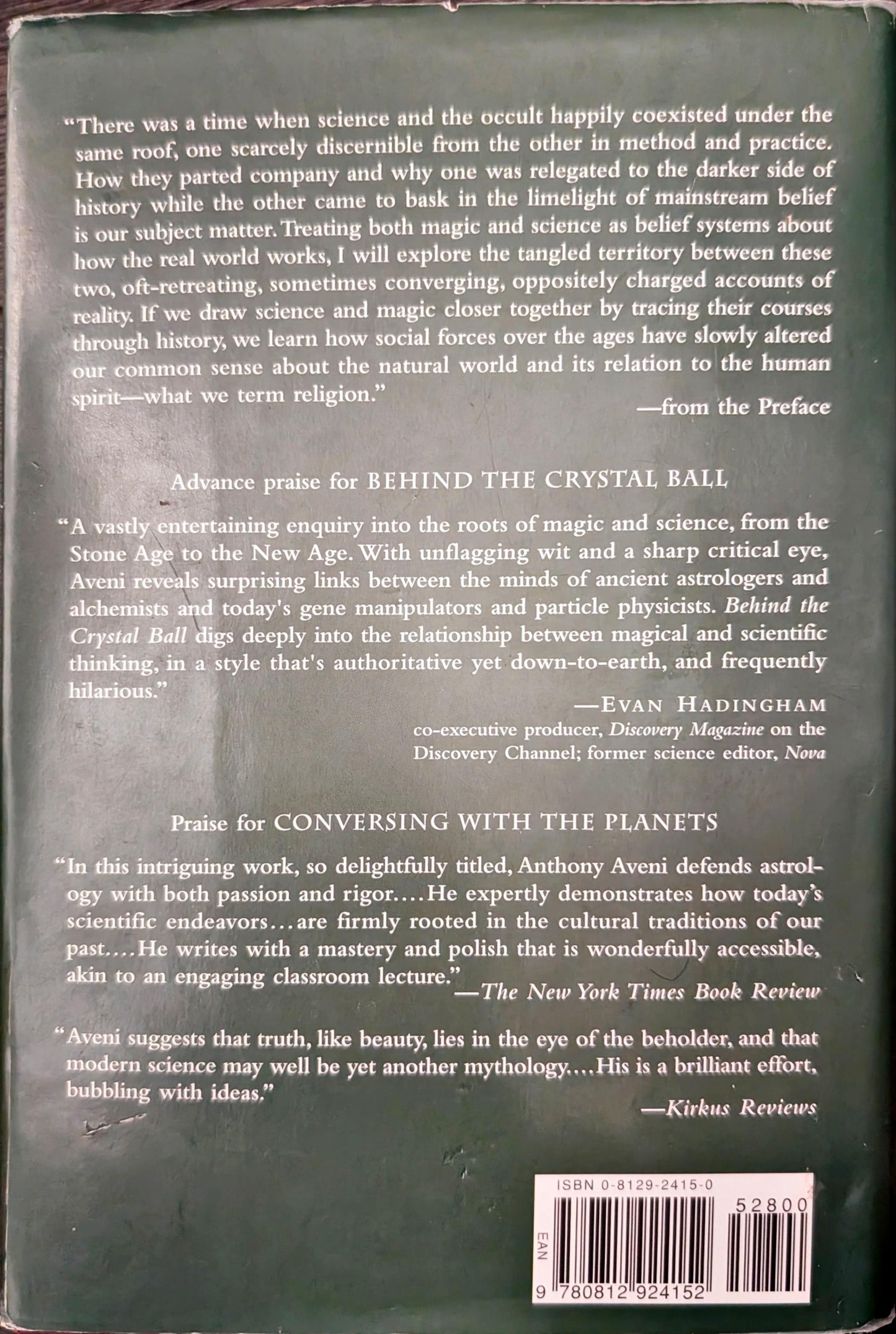 Behind the Crystal Ball: Magic, Science and the Occult from Antiquity through the New Age by Anthony Aveni