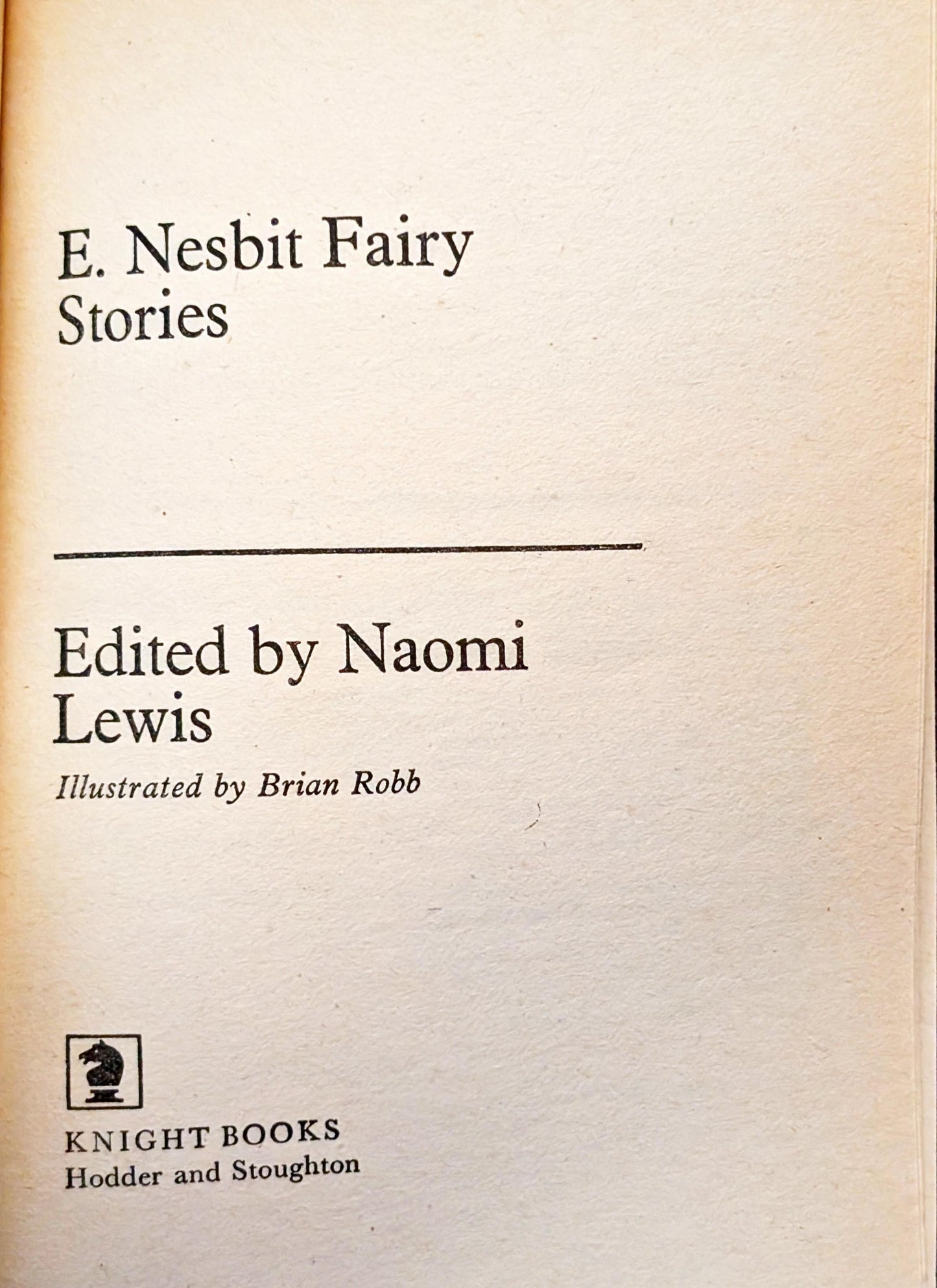E.Nesbit Fairy Stories edited by Naomi Lewis