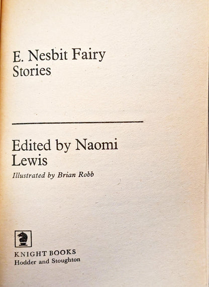 E.Nesbit Fairy Stories edited by Naomi Lewis
