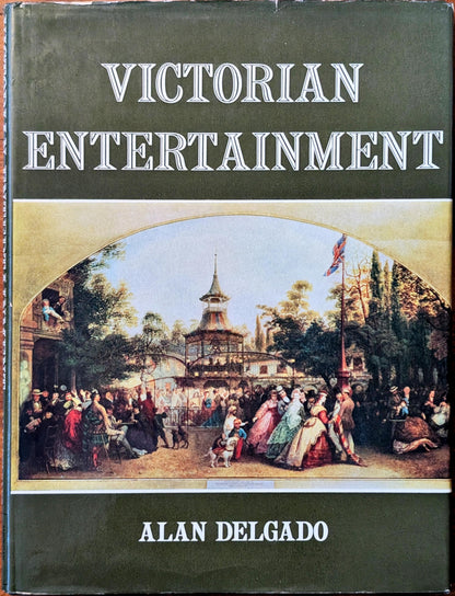 Victorian Entertainment by Alan Delgado