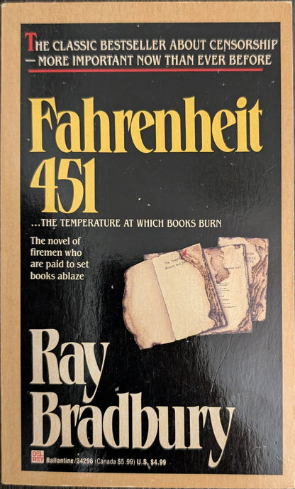 Fahrenheit 451 by Ray Bradbury