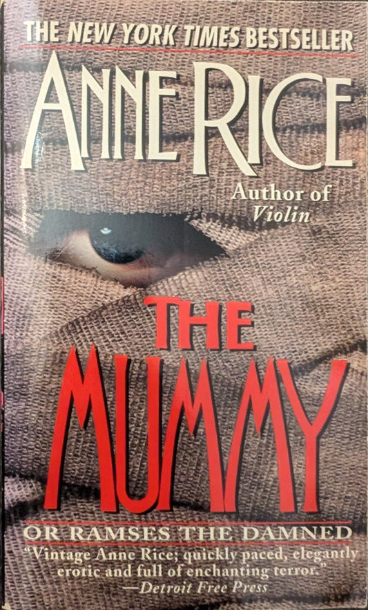 The Mummy or Ramses the Damned by Anne Rice