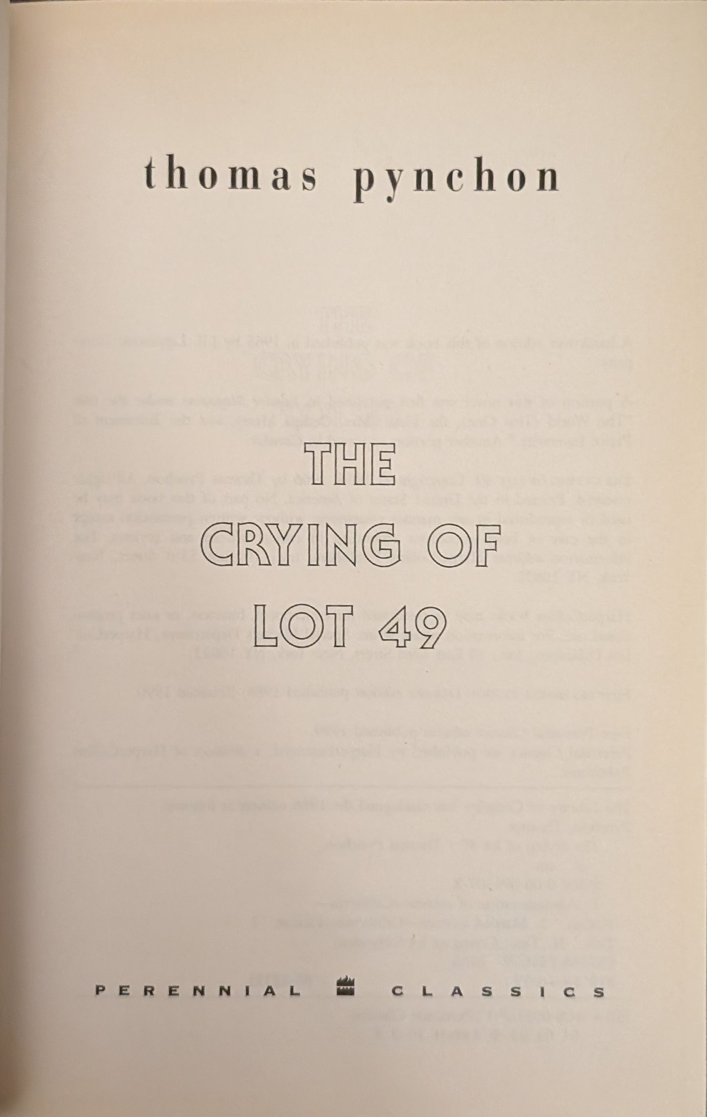 The Crying Lot of 49 by Thomas Pynchon