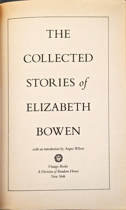 The Collected Stories of Elizabeth Bowen