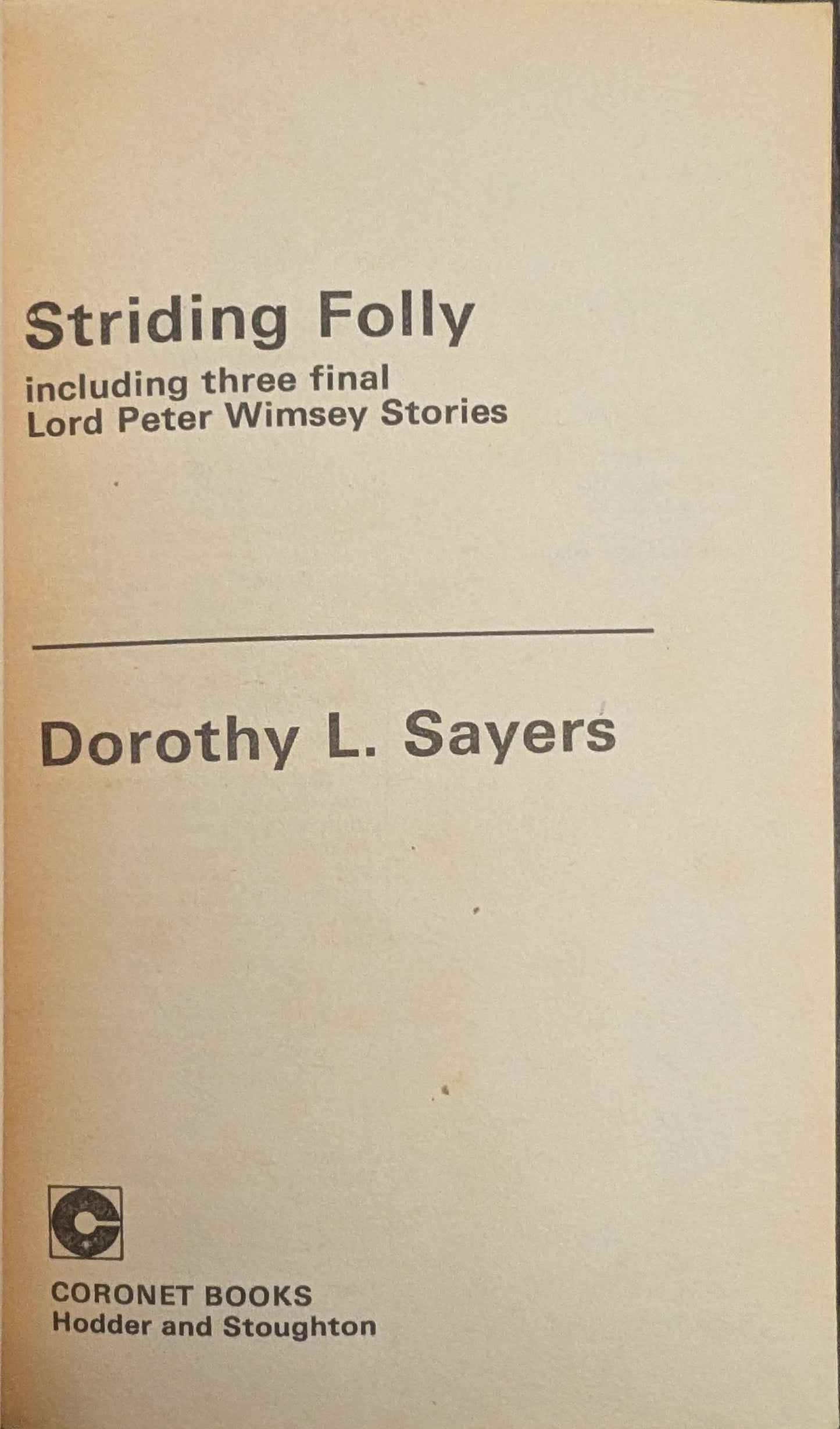 Striding Folly by Dorothy L. Sayers