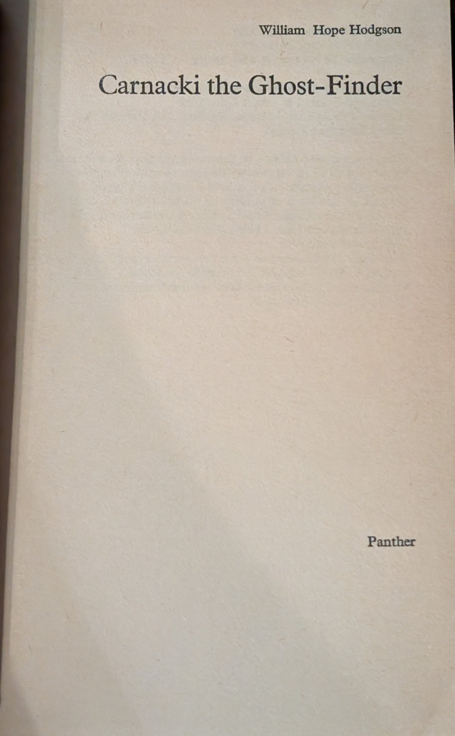 Carnacki The Ghost-Finder by William Hope Hodgson