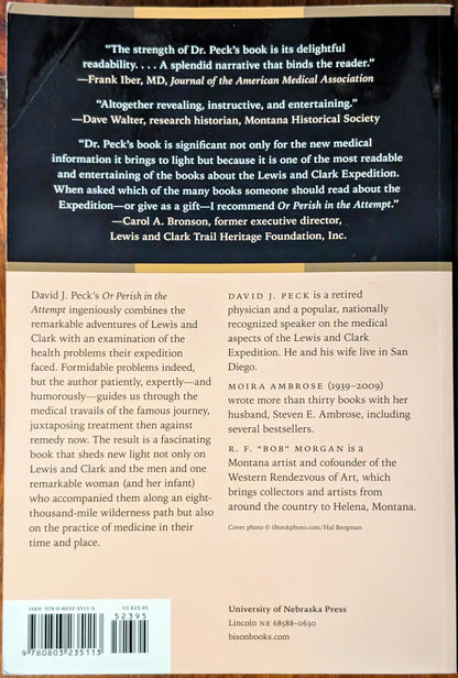 Or Perish in the Attempt: The Hardship and Medicine of the Lewis and Clark Expedition by David J. Peck