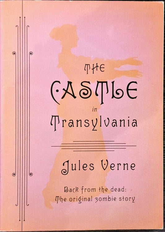 The Castle of Transylvania by Jules Verne
