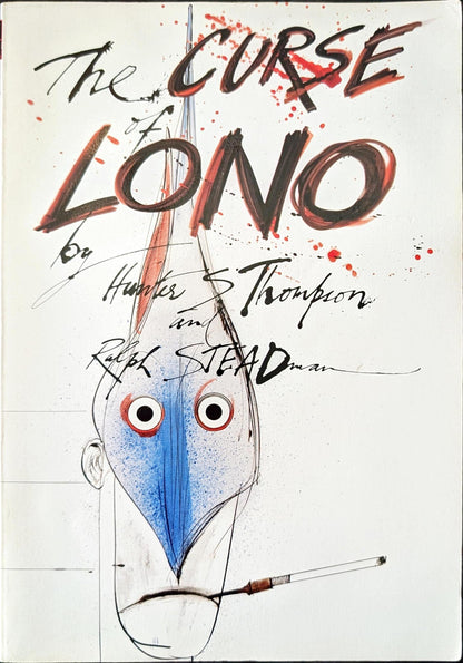 The Curse of Lono by Hunter S. Thompson and Ralph Steadman