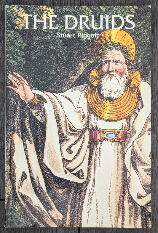 The Druids by Stuart Piggot