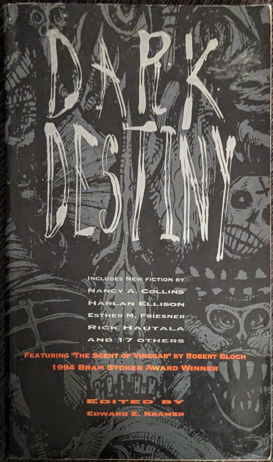 Dark Destiny edited by Edward E. Kramer