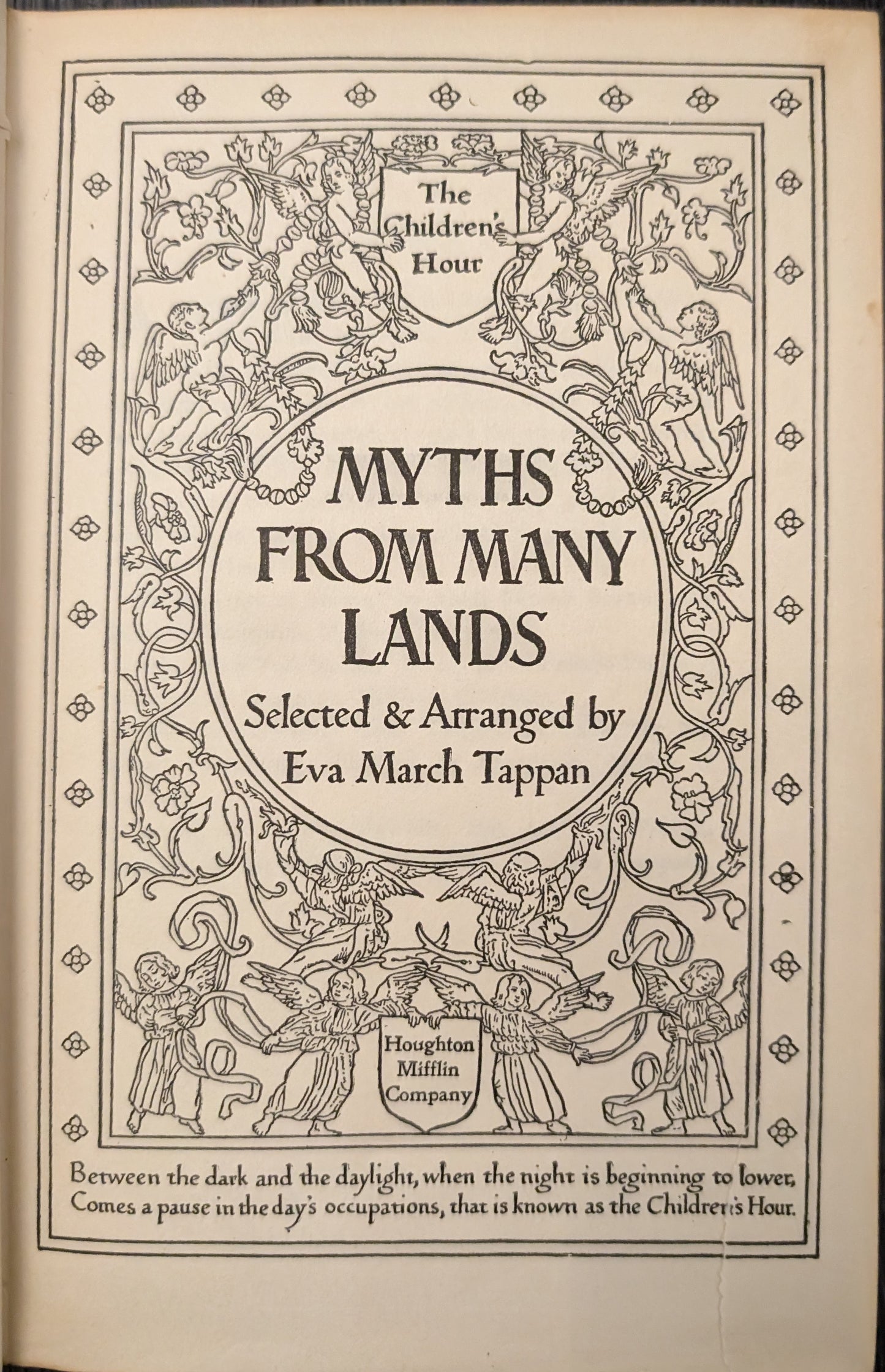 The Children's Hour: Vol. 2 Myths From Many Lands: Selected & Arranged by Eva March Tappan