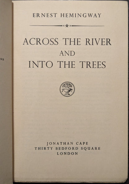 Across the River into the Tree by Ernest Hemingway