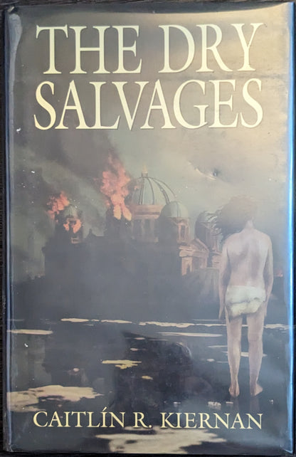 The Dry Salvages by Caitlìn R. Kieran