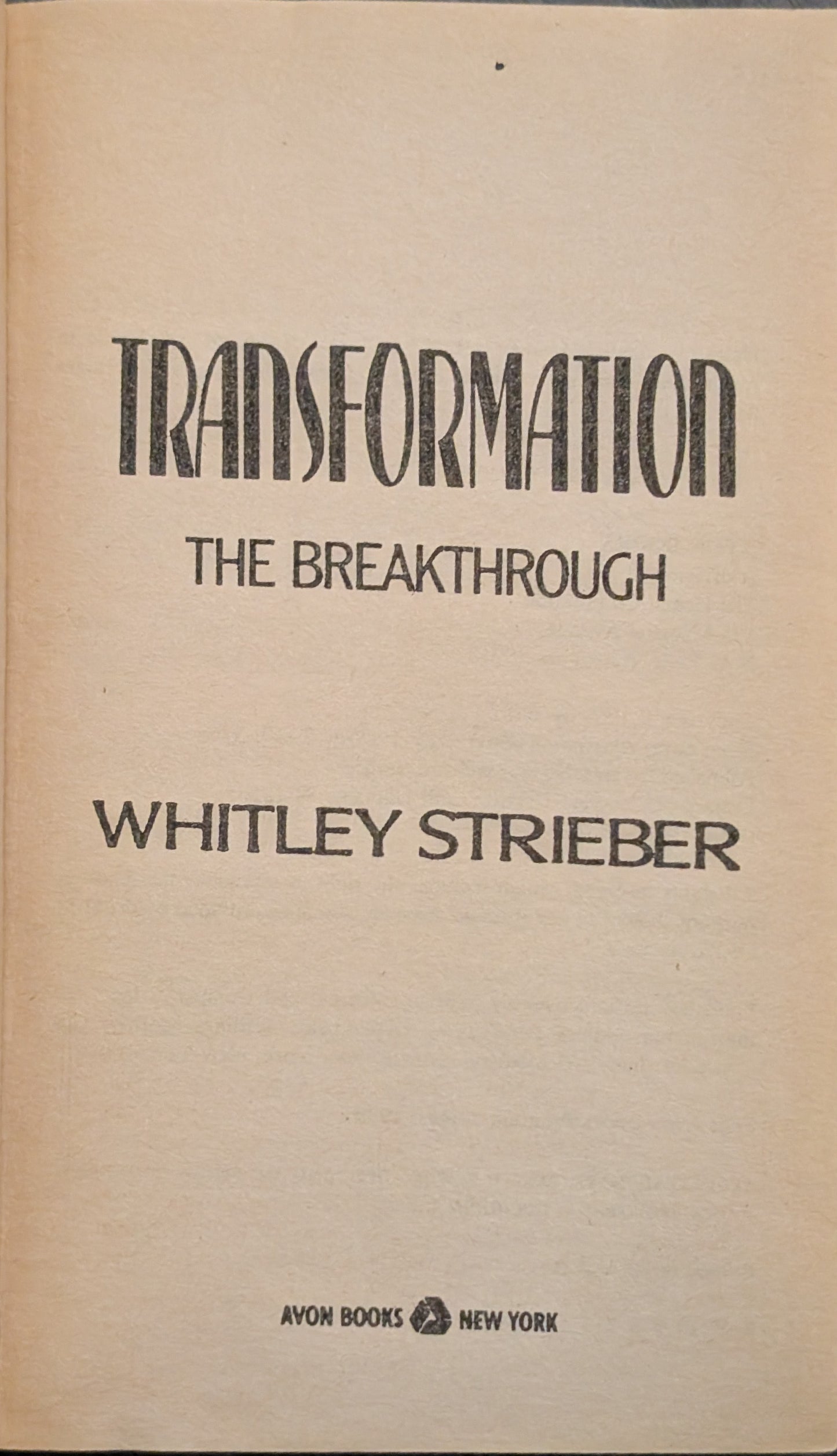 Transformation: The Breakthrough by Whitley Strieber