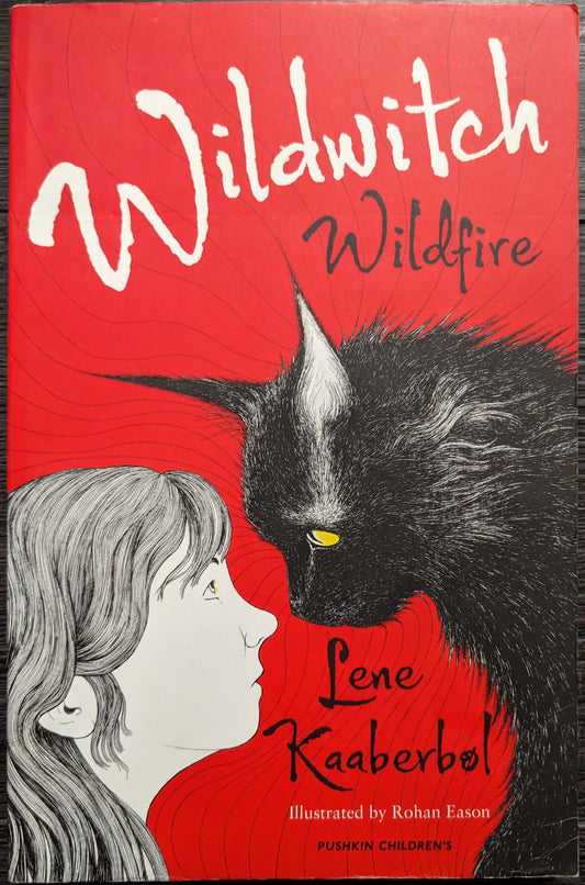 Wildwitch Wildfire by Lene Kaaberbol