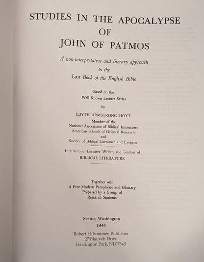 Studies in the Apocalypse of John of Patmos by Edyth Armstrong Hoyt