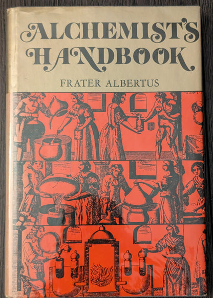 Alchemist's Handbook by Frater Albertus