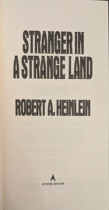 A Stranger in a Strange Land by Robert A. Heinlein