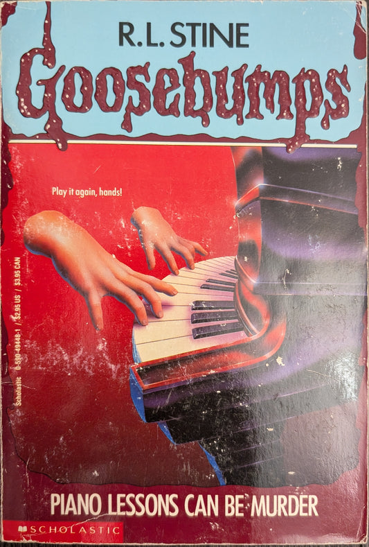 Piano Lessons Can Be Murder by R.L Stine (Goosebumps)