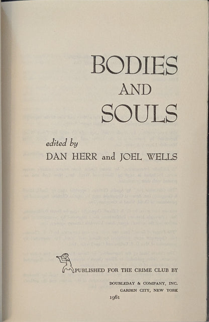 Bodies & Souls edited by Dan Here and Joel Wells