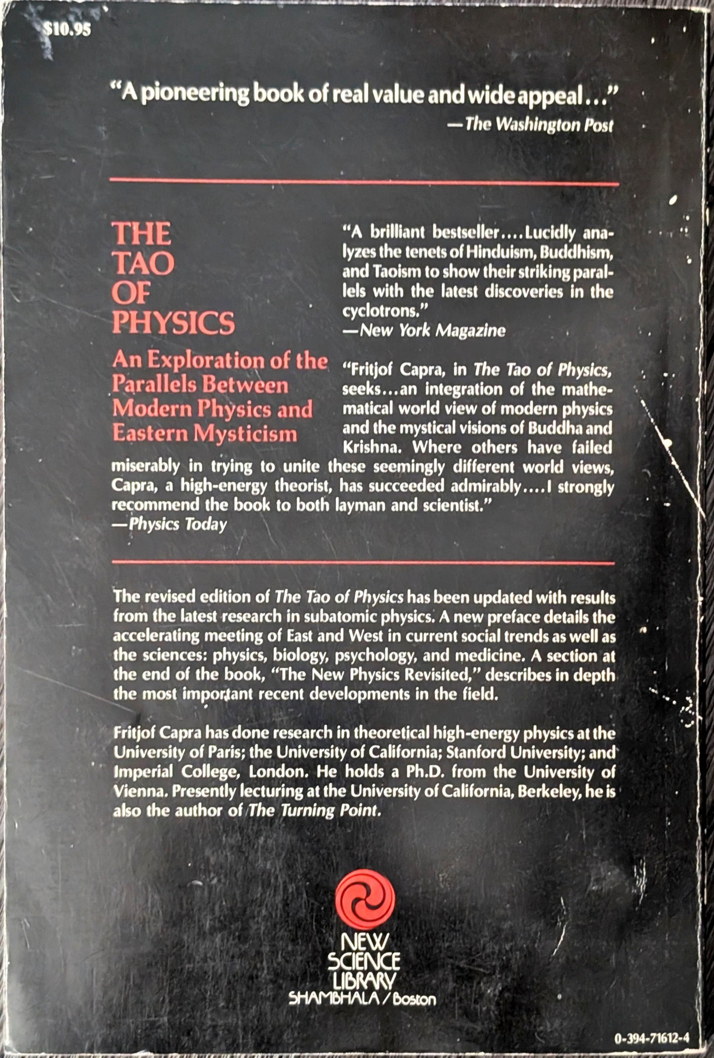 The Tao of Physics: An Exploration of the Parallels between Modern Physics and Eastern Mystics by Fritjof Capra