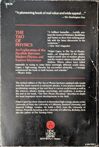 The Tao of Physics: An Exploration of the Parallels between Modern Physics and Eastern Mystics by Fritjof Capra