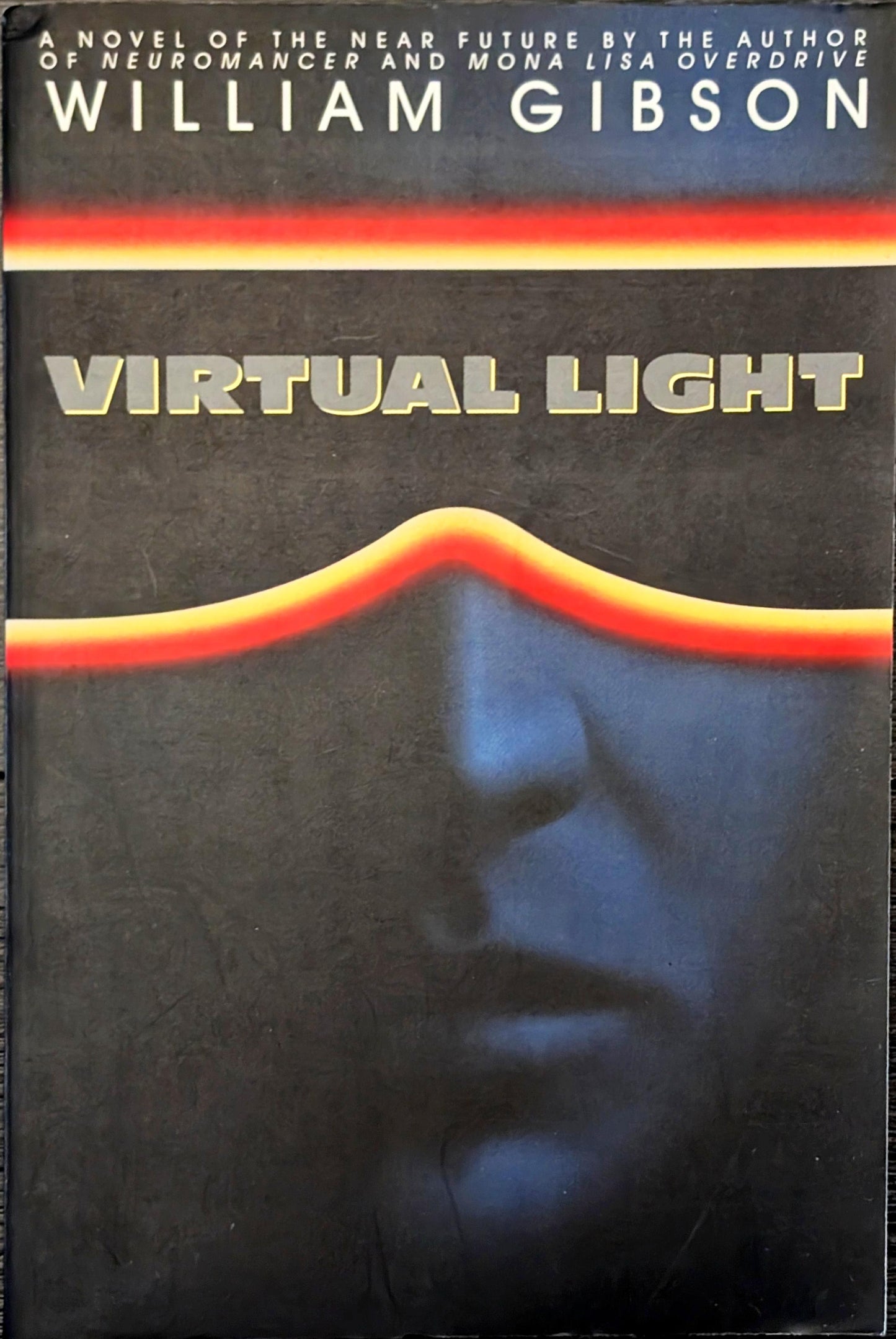 Virtual Light by William Gibson