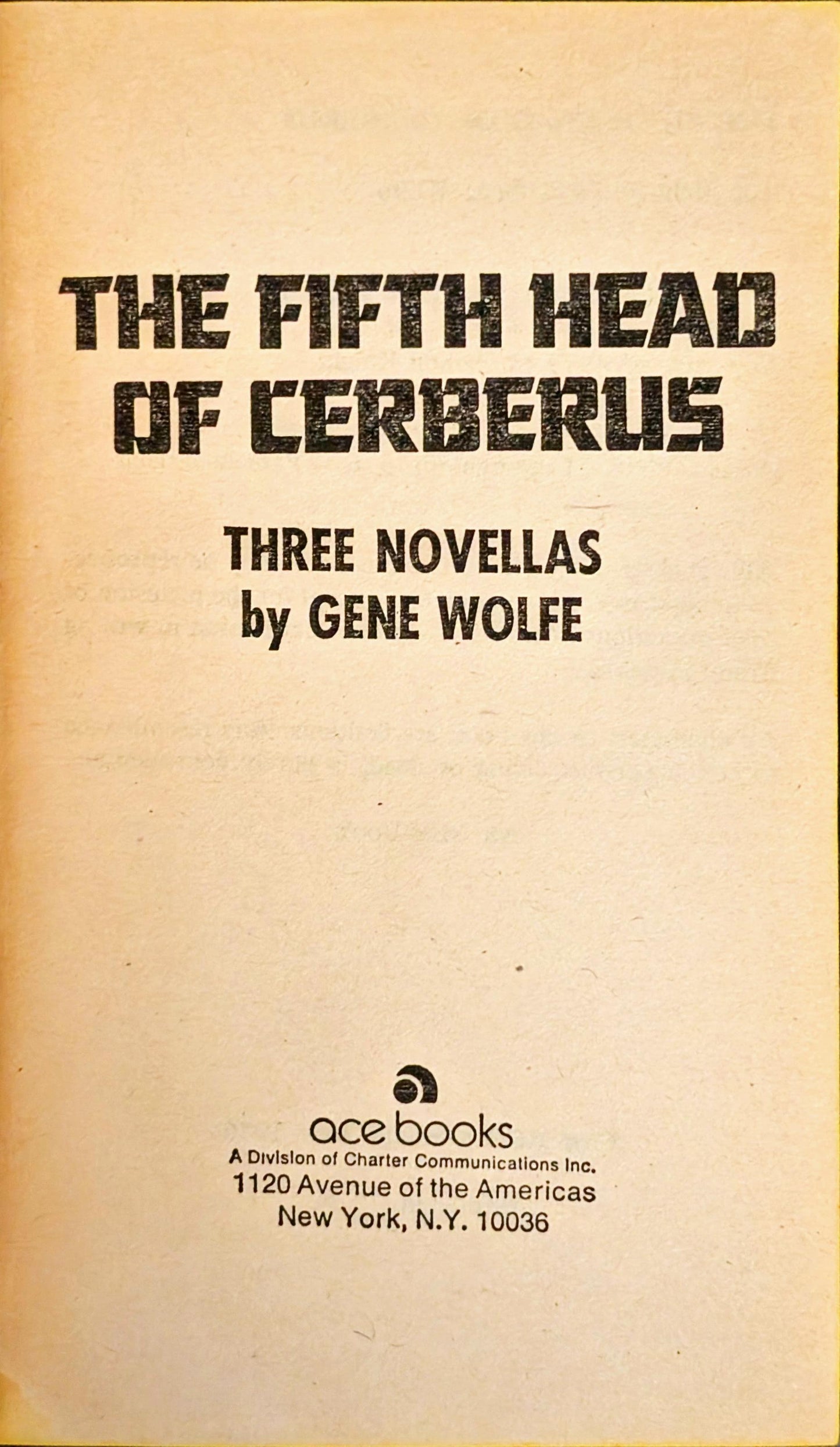The Fifth Head of Cerberus: Three Novels by Gene Wolfe