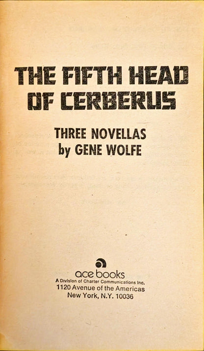 The Fifth Head of Cerberus: Three Novels by Gene Wolfe