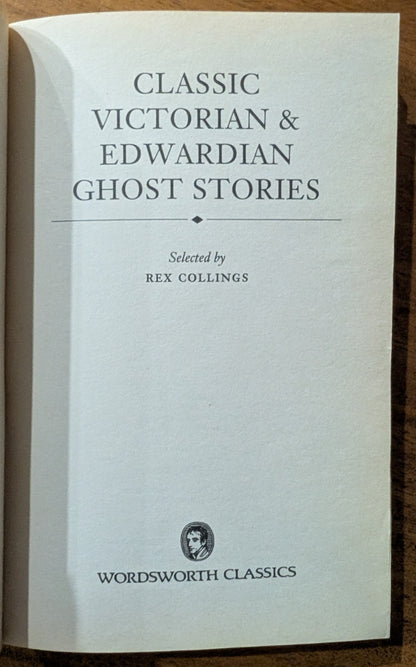 Classic Victorian & Edwardian Ghost Stories by Rex Collings