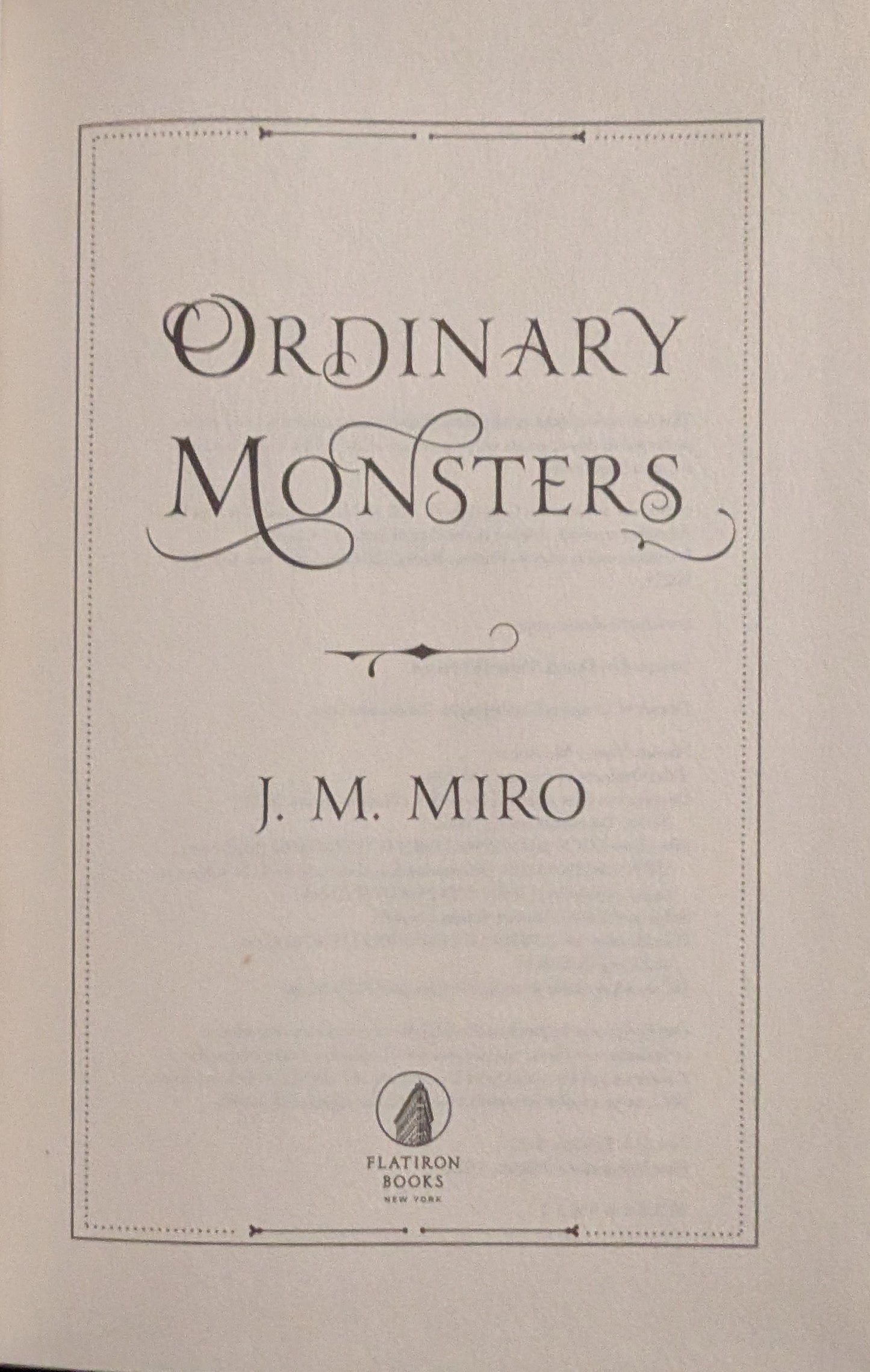 Ordinary Monsters by J.M. Miro