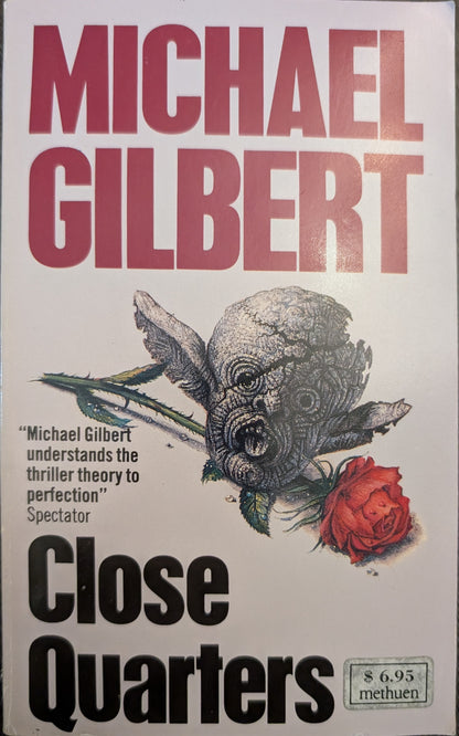 Close Quarters by Michael Gilbert