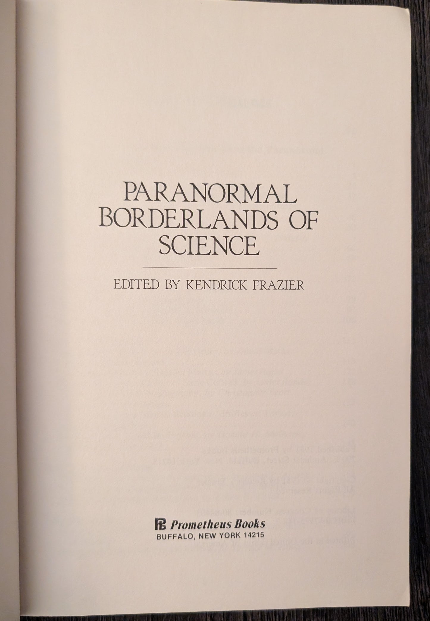 Paranormal Borderlands of Science edited by Kendrick Frazier