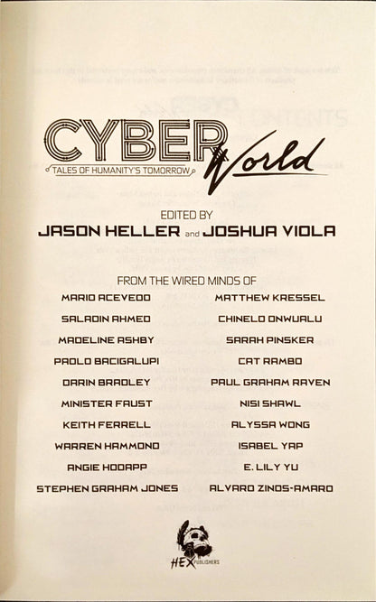Cyber World: Tales of Humanity's Tomorrow edited by Josh Heller and Joshua Viola