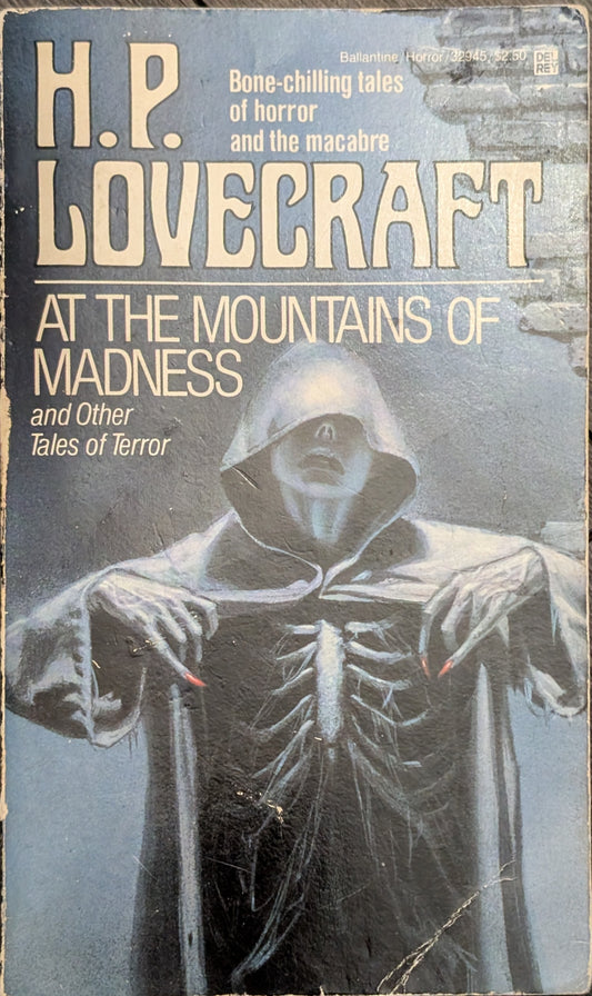 At the Mountains of Madness by H.P Lovecraft