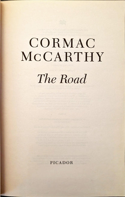 The Road by Cormac McCarthy